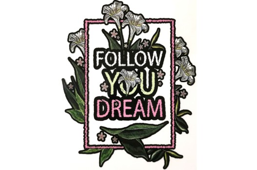 Термонаклейка Follow you Dreams 22х17,5 см